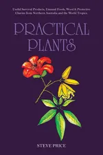 Practical      Plants - Steve Price