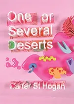 One or Several Deserts - Hogan Carter St.