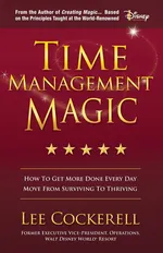 Time Management Magic - Lee Cockerell