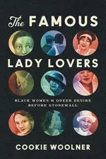 The Famous Lady Lovers - Cookie Woolner