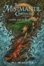 Urchin and the Rage Tide - M.I. McAllister
