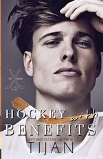 Hockey with Benefits - Tijan
