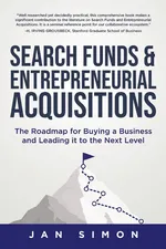 Search Funds & Entrepreneurial Acquisitions - Jan Simon