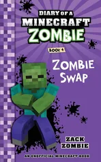 Diary of a Minecraft Zombie Book 4 - Zack Zombie