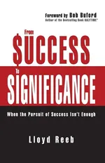 From Success to Significance - Lloyd Reeb