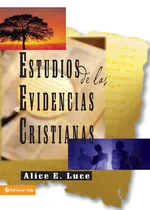 Estudios de Las Evidencias Cristianas - A. Luce