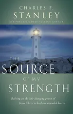 The Source of My Strength - Charles F. Stanley