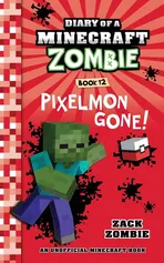 Diary of a Minecraft Zombie Book 12 - Zack Zombie