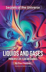 Liquids and Gases - Paul Fleisher