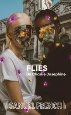 Flies - Charlie Josephine