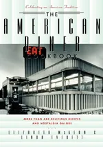 The American Diner Cookbook - Linda Everett