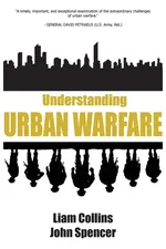 Understanding Urban Warfare - Liam Dr. Collins