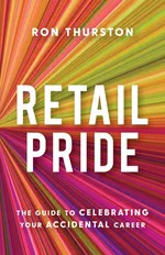 Retail Pride - Ron Thurston