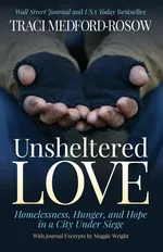 Unsheltered Love - Traci Medford-Rosow