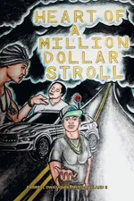 Heart of a Million Dollar Stroll - II Darrell Dwayne Bernard Mallard