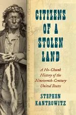 Citizens of a Stolen Land - Stephen Kantrowitz