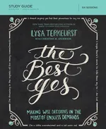 The Best Yes Study Guide - Lysa TerKeurst