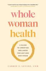 Whole Woman Health - Carrie Levine