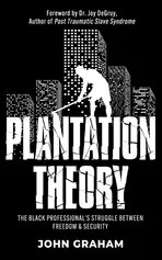 Plantation Theory - Graham John