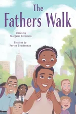 The Fathers Walk - Margaret Bernstein