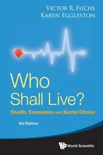 Who Shall Live? - R Fuchs Victor
