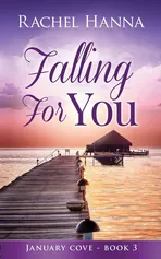 Falling For You - Rachel Hanna