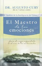 El  Maestro de las Emociones - Augusto Cury