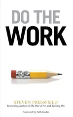 Do the Work - Steven Pressfield