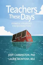 Teachers These Days - Jody Carrington