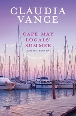 Cape May Locals' Summer (Cape May Book 6) - Claudia Vance