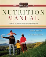 Treasures of Health Nutrition Manual - Annette Reeder