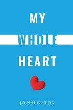My Whole Heart - Jo Naughton