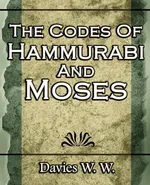 The Codes Of Hammurabi And Moses - W. W. Davies