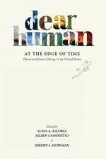 Dear Human at the Edge of Time