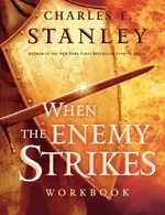 When the Enemy Strikes Workbook - Charles F. Stanley