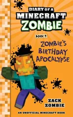 Diary of a Minecraft Zombie Book 9 - Zack Zombie