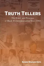 Truth Tellers - Davis Bonnie Newman