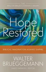 Hope Restored - Walter Brueggemann