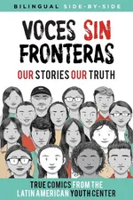 Voces Sin Fronteras - Latin American Youth Center Writers