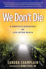 We Don't Die - Sandra Champlain