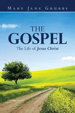 The Gospel - Mary Jane Grubbs