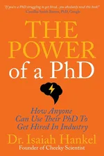 The Power of a PhD - Dr. Isaiah Hankel
