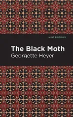 Black Moth - Georgette Heyer