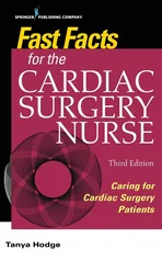 Fast Facts for the Cardiac Surgery Nurse