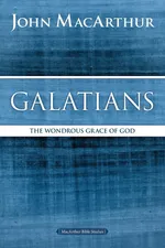 Galatians - John F. MacArthur