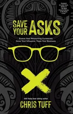 Save Your Asks - Chris Tuff