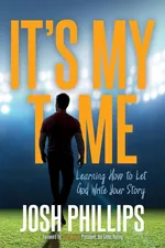 It's My Time - Josh Phillips