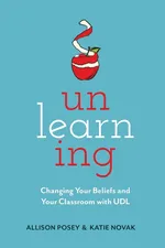 Unlearning - Allison Posey