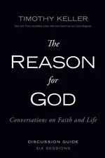 The Reason for God Discussion Guide - Timothy Keller