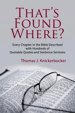That's Found Where? - Thomas J Knickerbocker